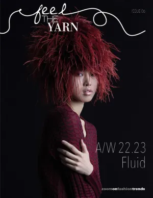 FEEL THE YARN Issue No. 6 (AW2022/23)