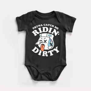 Ridin' Dirty Baby Bodysuit